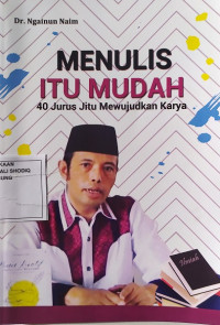 MENULIS ITU MUDAH