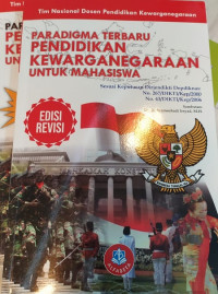 PARADIGMA TERBARU PENDIDIKAN KEWARGANEGARAAN UNTUK MAHASISWA