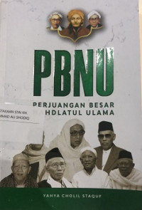 PBNU Perjuangan Bersat Nahdlatul Ulama