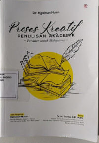 PROSES KREATIF PENULISAN AKADEMIK