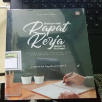 Rekapan Rapat Kerja Dalam Tulisan