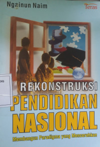 REKONSTRUKSI PENDIDIKAN NASIONAL