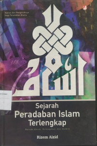 SEJARAH PERADABAN ISLAM TERLENGKAP