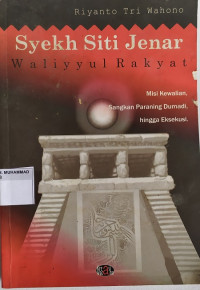 SYEKH SITI JENAR WALIYYUL RAKYAT