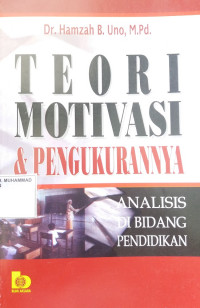 TEORI MOTIVASI DAN PENGUKURANNYA